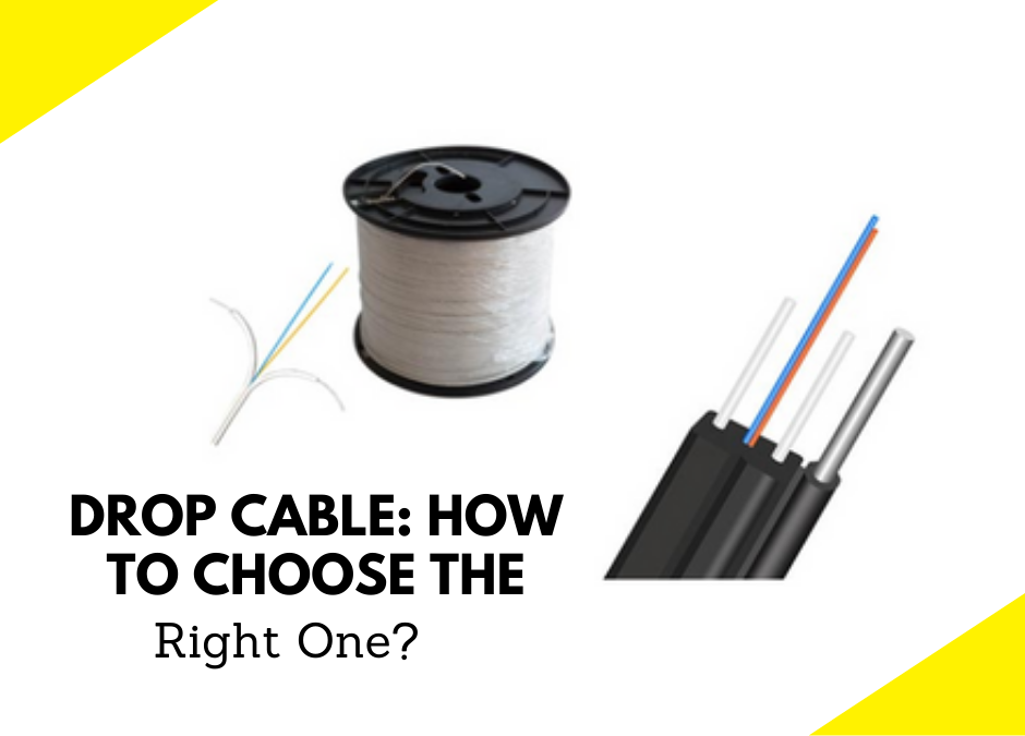 Drop Cable